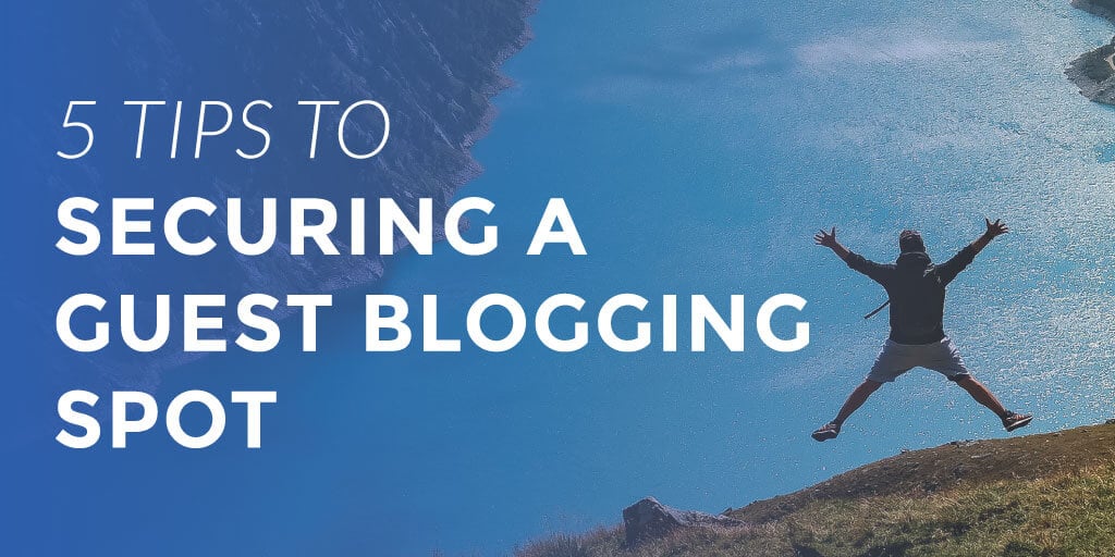 securing-a-guest-blogging-spot
